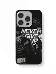 NEVER GIVE UP